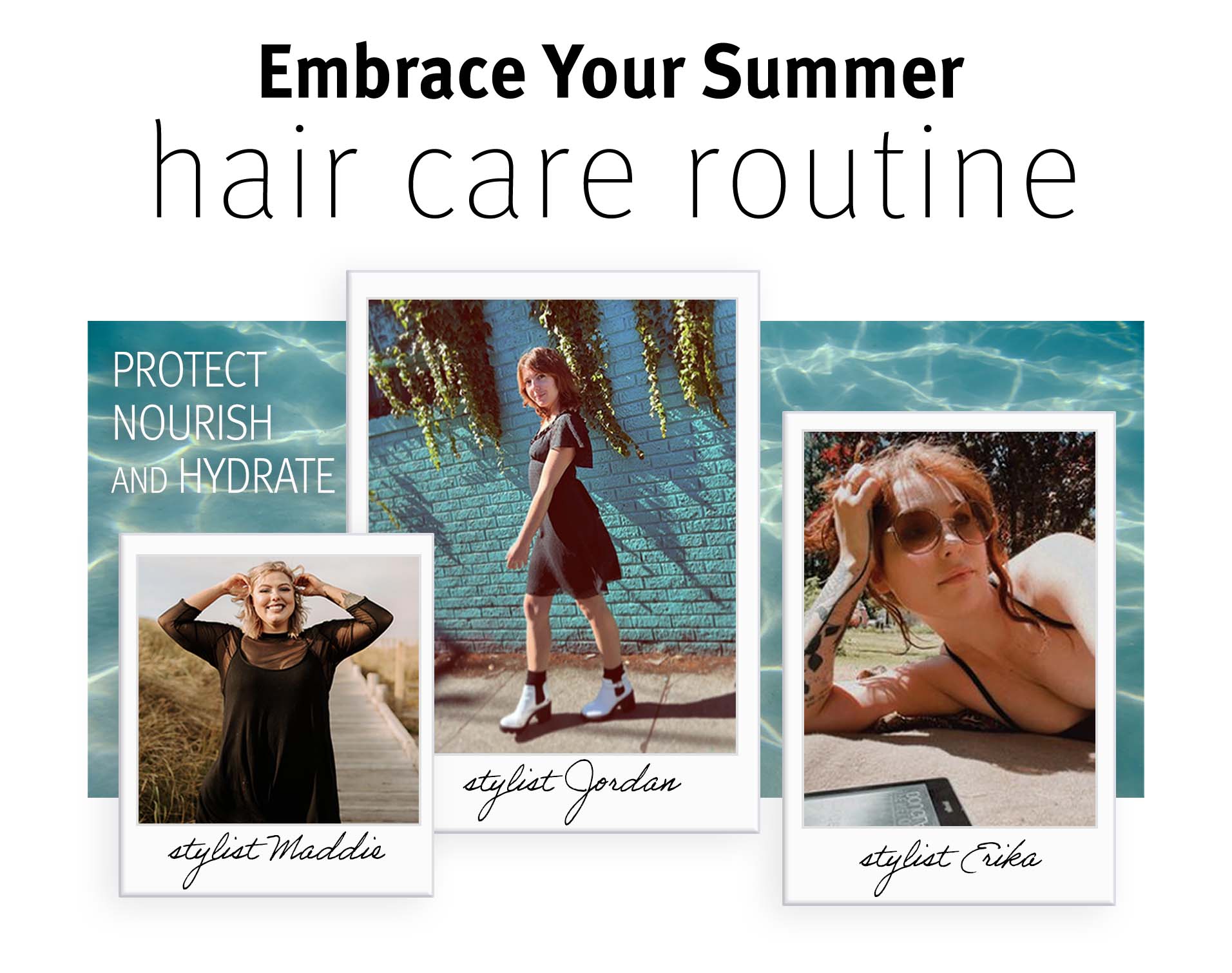 The ultimate guide to summer hair hydration 
