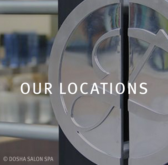 Our Dosha Salon Spa Locations in the Portland, Oregon area