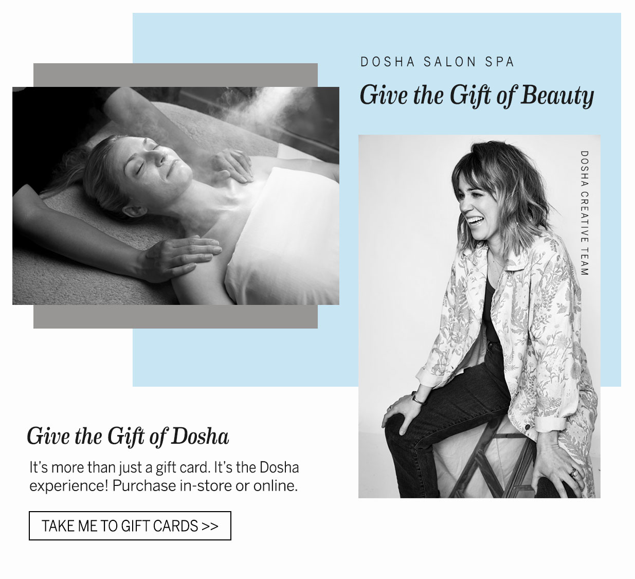 Dosha gift Cards with image of a steam facial and a Mom from our Dosha creative team photoshoot
