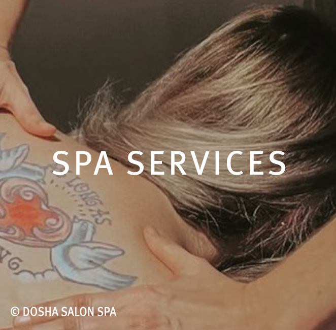 Spa services at Dosha Salon Spa