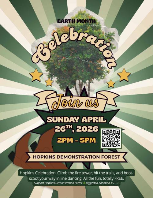 You're invited to our earth month celebration on April 26th, 2026 form 2pm - 5pm at Hopkins Demonstration Forest