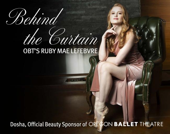 Image of obt ballet dancer ruby mae lefebve - behind the curtain look with dosha creative team